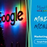 Google logo illuminated in colorful lights, featuring "Mindful Monday" text, emphasizing digital marketing and SEO themes related to Mindful Coding Solutions.